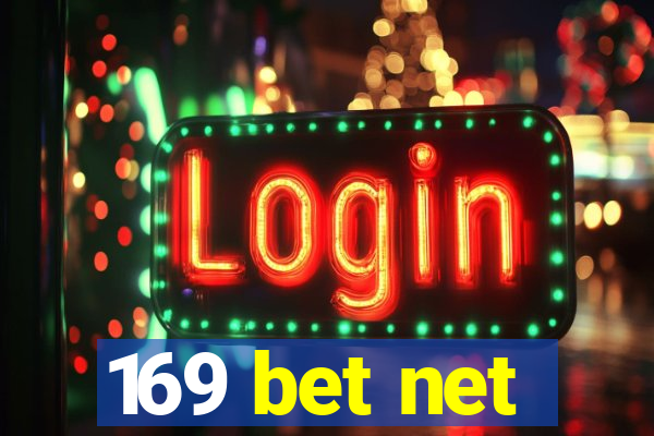 169 bet net